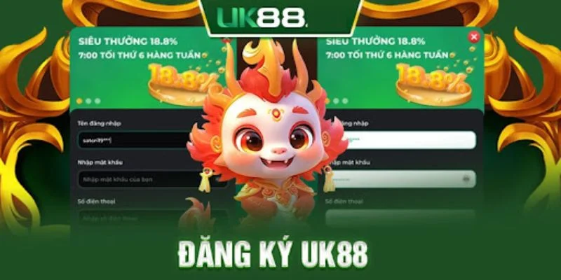 dang-ky-uk88-uu-dai